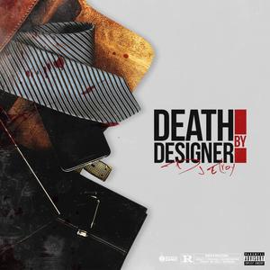 Death By Designer (Explicit)