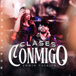 Clases Conmigo (Explicit)