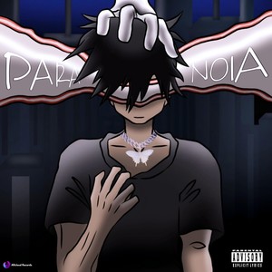 Paranoia (Explicit)