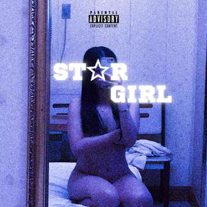 STARGIRL (Explicit)