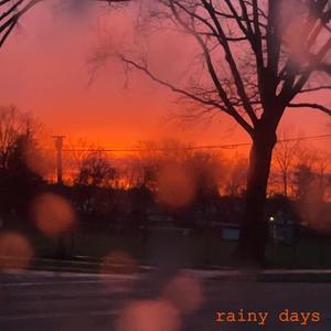rainy days