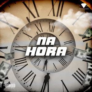 Na Hora (Explicit)