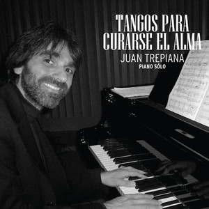 Tangos para curarse el alma (piano sólo)