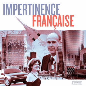 Impertinence Française