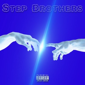 Step Brothers (Explicit)