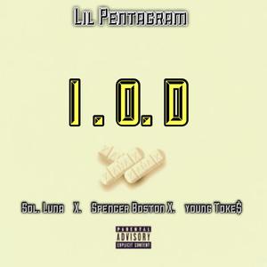 IOD (feat. Sol. Luna, Spencer Boston & Young Toke$) (Explicit)