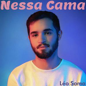 Nessa Cama (Explicit)