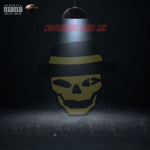 NOTORIOUS ONES MC (Explicit)