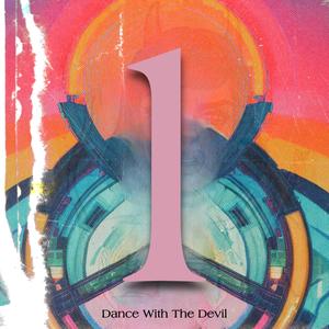 DANCE WITH THE DEVIL