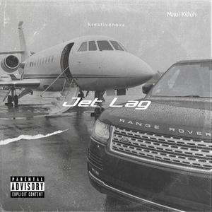 Jet Lag (feat. Kreativenova) [Explicit]