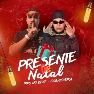 PRESENTE DE NATAL (Explicit)