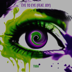 Eye to Eye (Explicit)