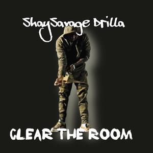 Clear The Room (Explicit)