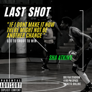 Last Shot (Explicit)