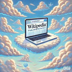 Wikipedia (feat. Jripey) (Explicit)