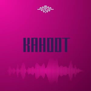 Kahoot (feat. Cesar May)