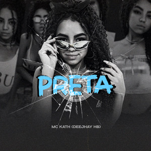 Preta (Explicit)