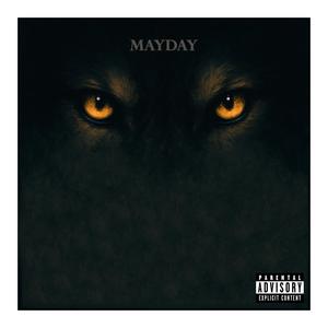 Mayday (Explicit)