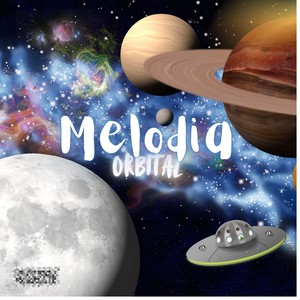 MELODIA ORBITAL (Remix) [Explicit]