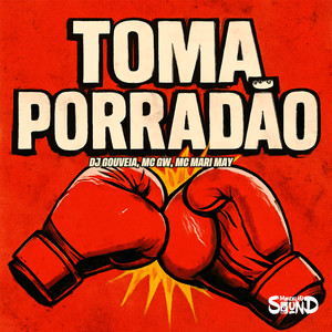Toma Porradão (Explicit)