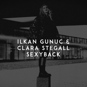 SexyBack (Explicit) - İlkan Günüç、Clara Stegall封面