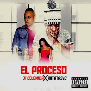 El proceso (feat. Ratata3vc)