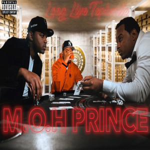 M.O.H Prince (Explicit)