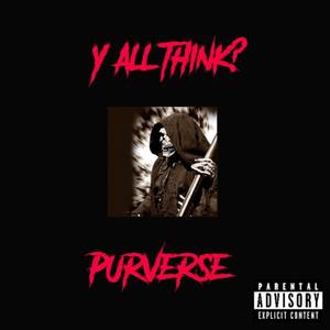 Y'all Think? (Explicit)