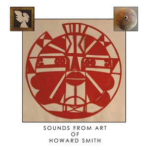 Sounds From Art Of Howard Smith