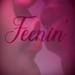 Feenin'