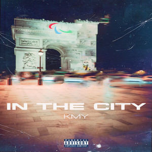 In the City (Explicit)