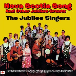 Nova Scotia Song and Other Jubilee Greats