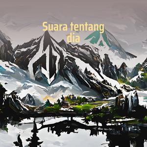 Suara tentang dia