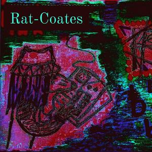 Rat-Coates(feat. Tom Coates)