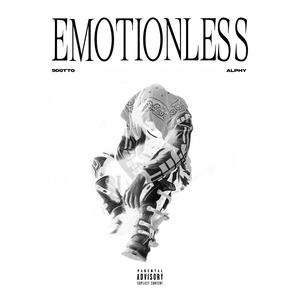 Emotionless (feat. 90otto & Alphy) [Explicit]