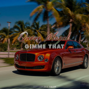 Gimme That (Explicit)