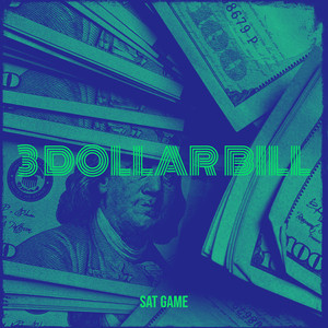 3 Dollar Bill (Explicit)