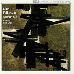 PETTERSSON, A.: Symphony No. 14 (Berlin Radio Symphony, Arnell)