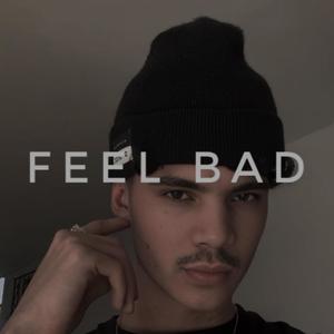 Feel Bad For Em (Explicit)
