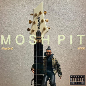 Mosh Pit (feat. Keioh) (Explicit)