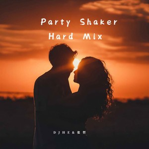 Party Shaker (Hard Mix)
