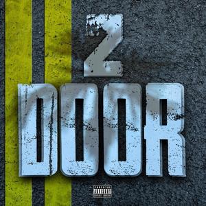 2 DOOR! (Explicit)