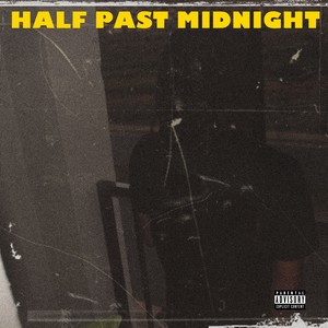 Half Past Midnight