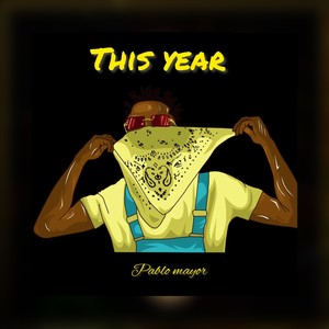 This Year (Explicit)