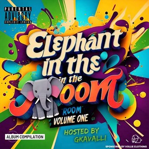 Elephant in the Room, Vol. 1 (Explicit)