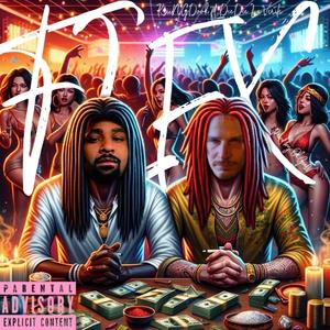 FLEX (feat. Dee Dee La Verite) (Explicit)