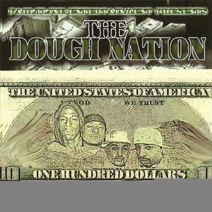 The Dough Nation (Explicit)