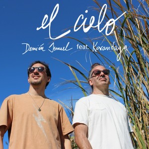 El Cielo (feat. Karandaya)