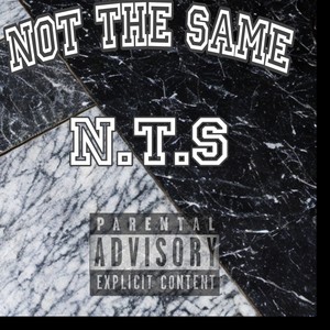 Not the Same (Explicit)