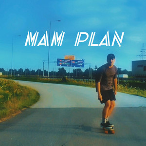 Mam Plan (Explicit)